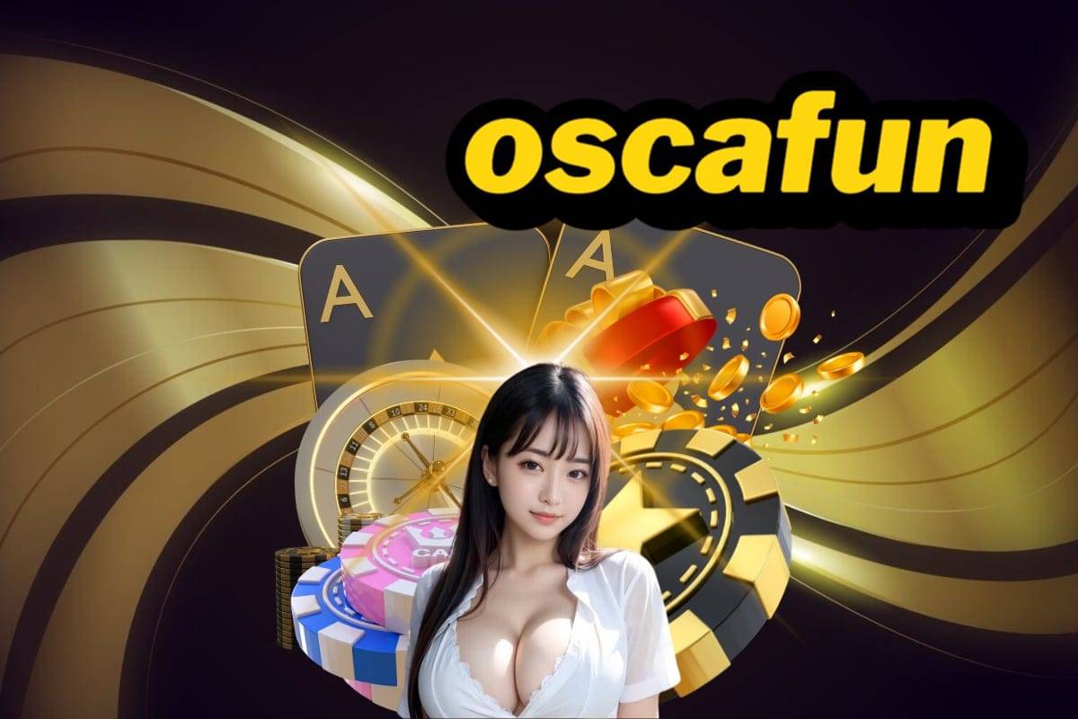 oscafun สล็อต